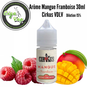 Arôme Mangue Framboise Cirkus VDLV – 30ml