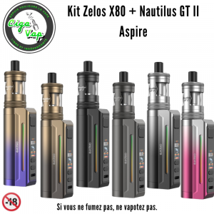 Nouveau Kit Zelos X80 + Nautilus GT2 d’Aspire.
