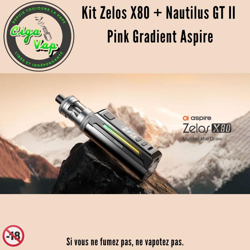 Nouveau kit Zelos X80 et son Nautilus GT II d'Aspire. Marque vendue par Ciga'Vap.