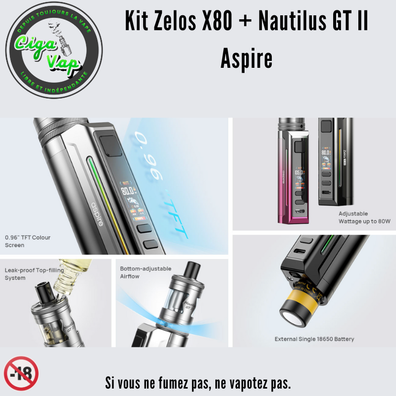 Nouveau kit Zelos X80 et son Nautilus GT II d'Aspire. Marque vendue par Ciga'Vap.