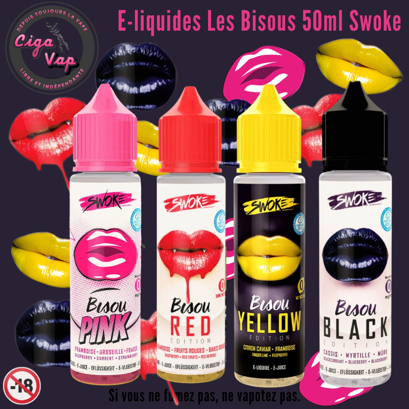 les e-liquides Bisou 50ml 0% nicotine au de Swoke marque vendu par Ciga'Vap