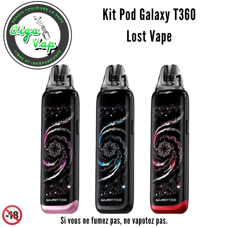 Kit Pod Galaxy T360 Lost Vape. Marque vendue par Ciga'Vap