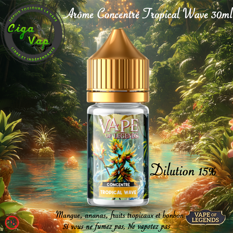 Arome Concentre Tropical Wave en 30ml de Vape of Legend. Mangue Ananas Fruits tropicaux et bonbons. Marque vendue par Ciga'Vap.