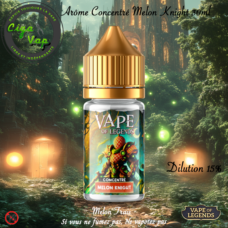 Arome Concentre Melon Knight en 30ml de Vape of Legend. Melon frais. Marque vendue par Ciga'Vap.