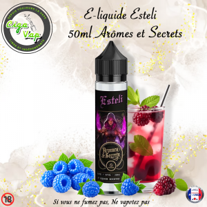 E-liquide Esteli 50ml Arômes et Secrets