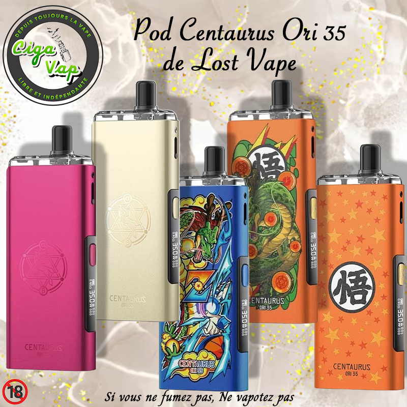 Pod Centaurus Ori 35. De la marque Lost Vape vendue par Ciga Vap.