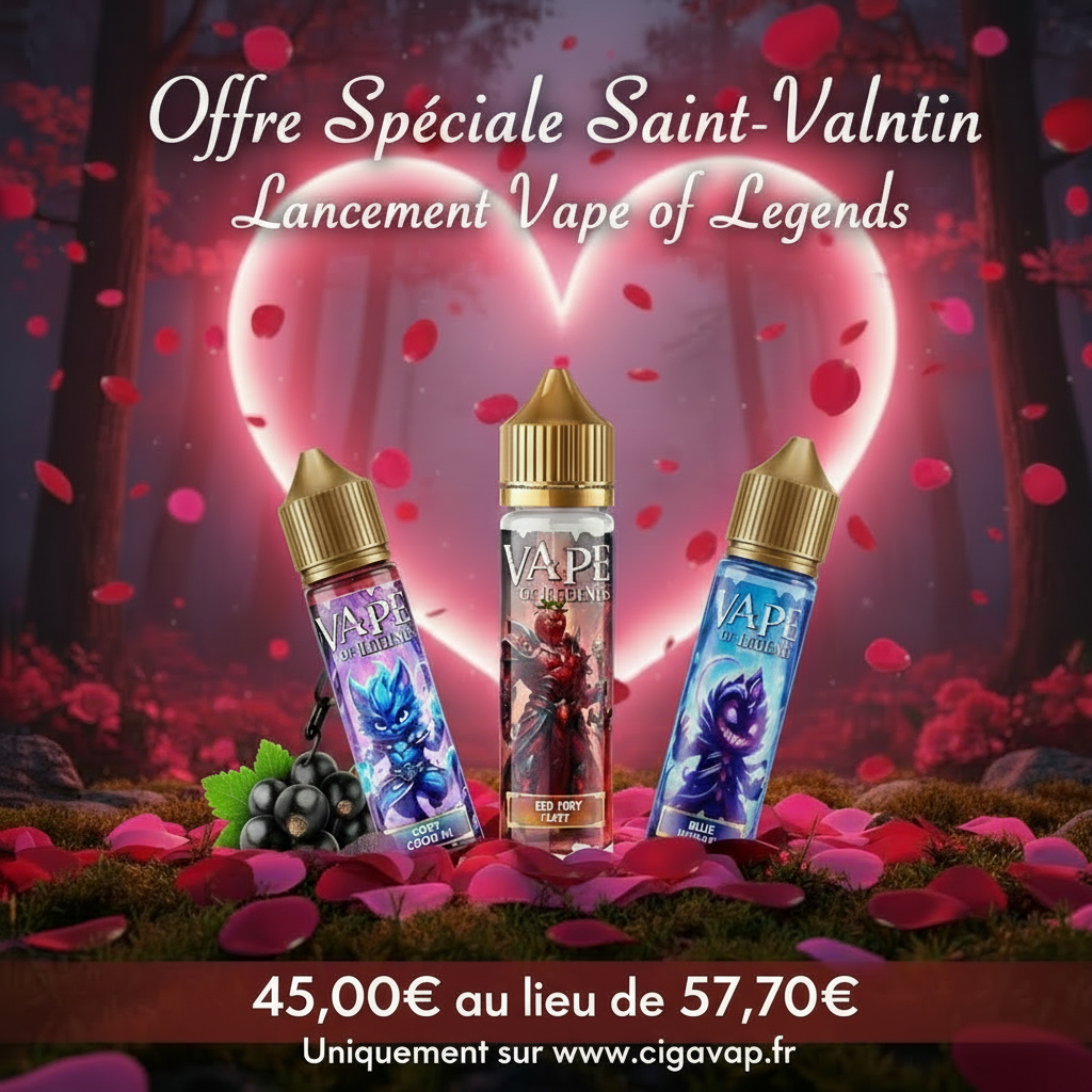 Offre St Valentin 3 nouveaux E-Liquide de Vape of Legends 50ml. Marque vendu par Ciga'Vap.