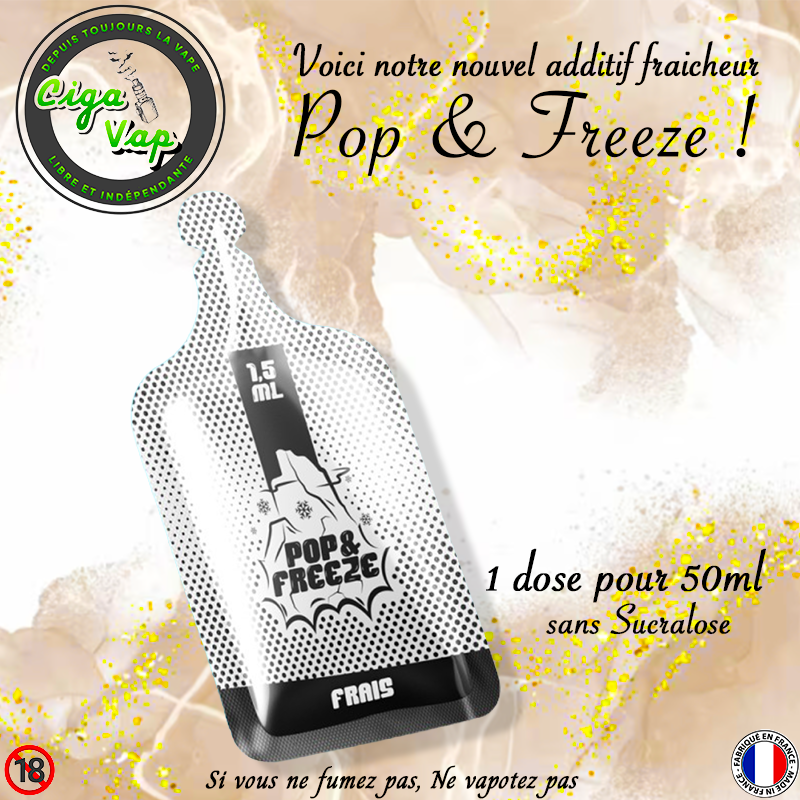 nouvel additif fraicheur Pop & Freeze. 1,5ml à ajouter dans votre e-liquide. Marque vendue par Ciga'Vap.
