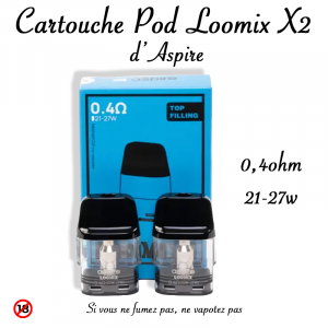 Cartouches Pod Loomix d’Aspire (X2)