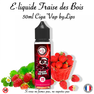E-liquide Fraise des Bois 50ml Ciga&rsquo;Vap