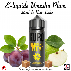 E-liquide Umeshu Plum 80ml Kuro de Riot Labs