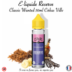 E-Liquide Réserve 50ml Classic Wanted Cirkus