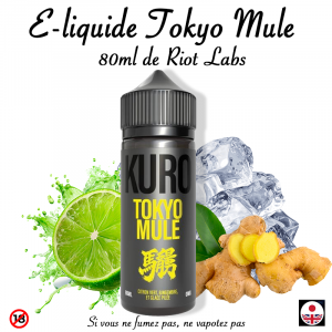E-liquide Tokyo Mule 80ml de Riot Labs