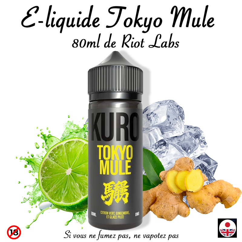 e-liquide Tokyo Mule de Riot Labs. Marque vendue par Ciga'Vap.