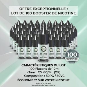 Incroyable Lot de 100 Booster de Nicotine 50/50 Ciga&rsquo;Vap