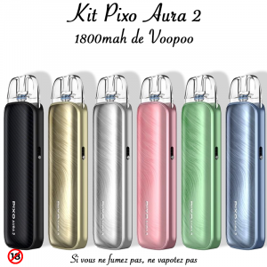 Kit Pixo Aura 2 d&rsquo;Aspire 1800mAh