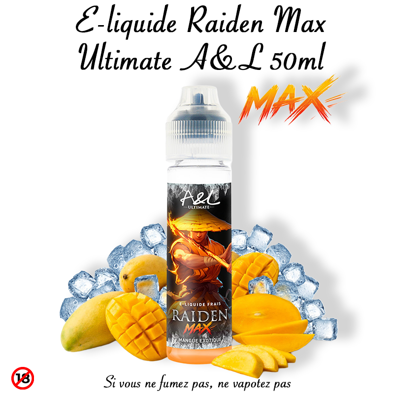 E-liquide Raiden Max 50ml. Gamme Ultimate Max de A&L. Marque vendue par Ciga'Vap.
