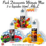 Offre découverte E-Liquides Ultimate MAX les 3 nouveautés 50ml A&L