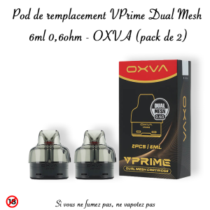 Nouvelle cartouche VPrime Dual Mesh OXVA