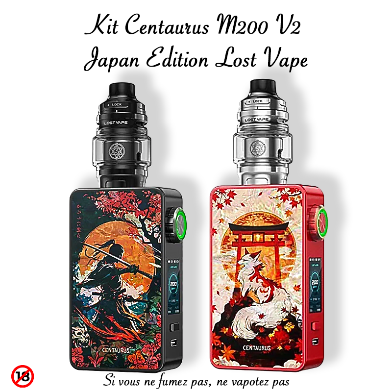 Kit Centaurus M200. De LostVape Japan édition, marque vendue par Ciga'Vap