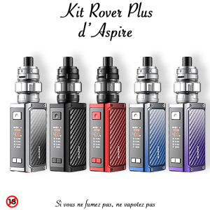Kit Rover Plus d&rsquo;Aspire