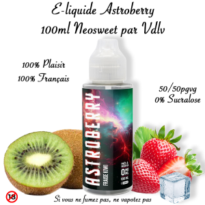 Astroberry 100 ml – E-liquide PAB Osweet by VDLV- Fraise Kiwi