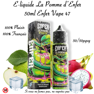 E-liquide La Pomme d&rsquo;Enfer Vape 47 50ml Pomme, Fruit du Dragon & Raisin Blanc