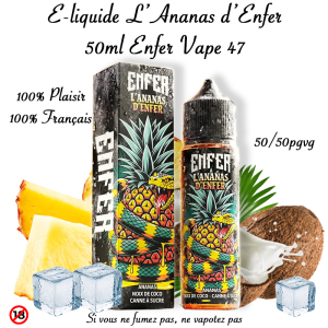 E-liquide L’Ananas d’Enfer Vape 47 50ml