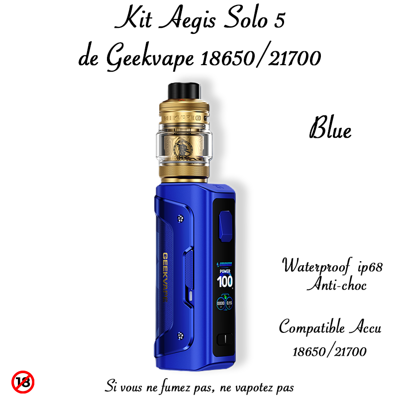 Kit Aegis Solo 5 BLUE. Marque vendue par Ciga'Vap.