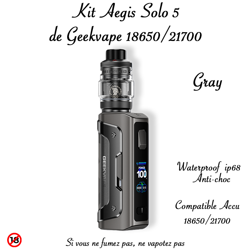 Kit Aegis Solo 5 GRAY. Marque vendue par Ciga'Vap.